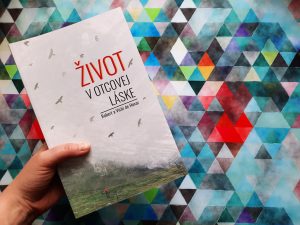 Víkendové čítanie: Život v Otcovej láske